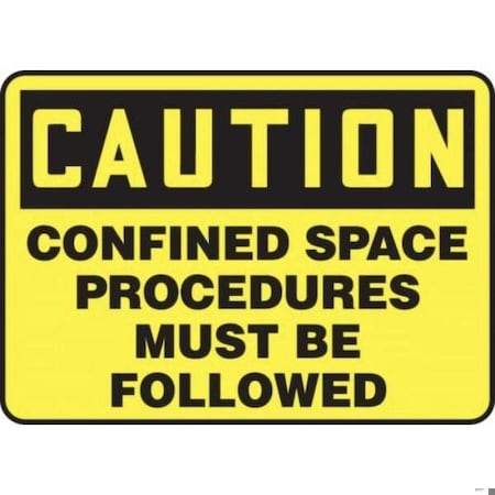 Accuform OSHA CAUTION SAFETY SIGN CONFINED MCSP626XP MCSP626XP